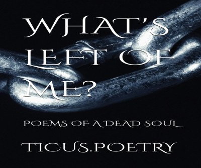 Embrace the Shadows: Poems of a Dead Soul