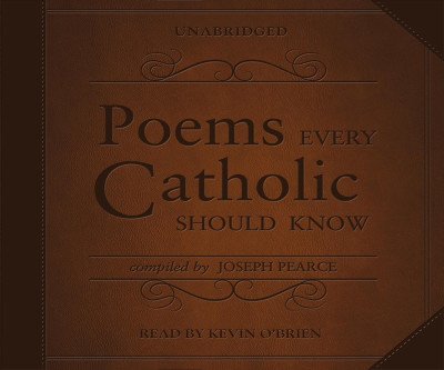 Essential Poems for Every Catholic