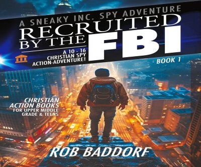FBI Spy Missions: Faith-Tested Christian Adventure