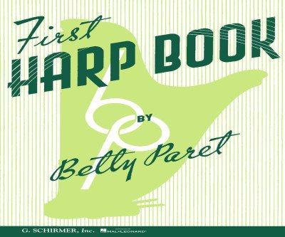 First Harp Book – A Beginner's Guide to Harp Playing