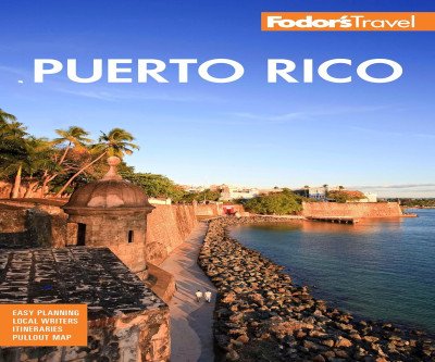 Unlock Puerto Rico's Secrets with Fodor's Guide