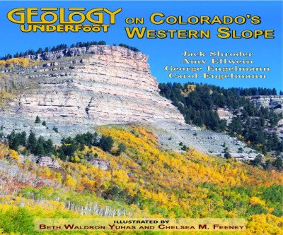 Uncover Colorado Western Slope's Geological Secrets