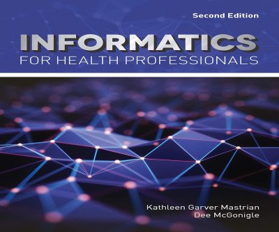 Master Healthcare Informatics: The Essential Guide for Allied Health Professionals