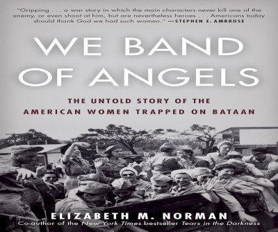 Heroic Nurses' Untold Bataan WWII Saga