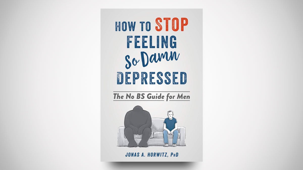 How to Stop Feeling So Damn Depressed