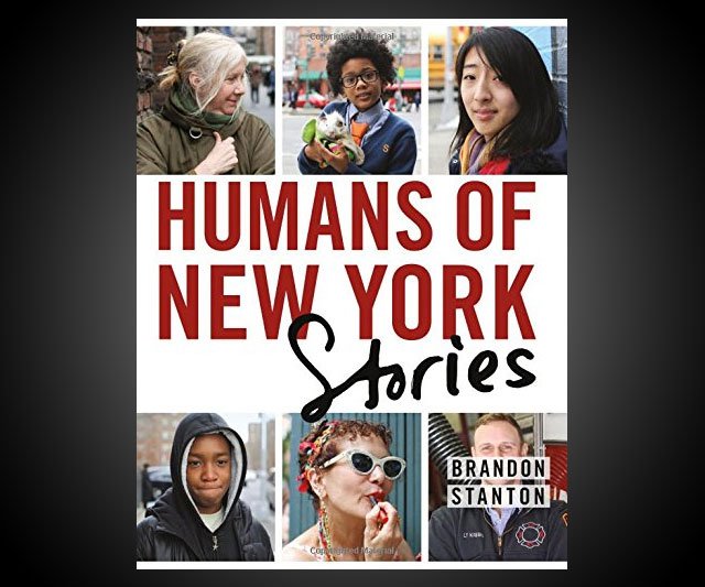 Humans of New York: Stories