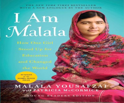 I Am Malala: A Young Girl's Fight for Education