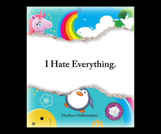 I Hate Everything
