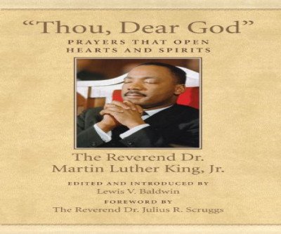 Inspiring Prayers by Martin Luther King Jr.