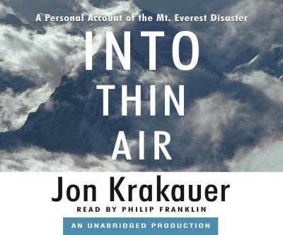 Into Thin Air: The True Story of the Everest Disaster