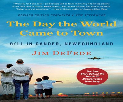 Discover Humanity's Kindness in Crisis: 9/11 in Gander