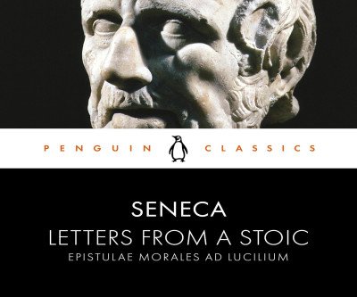 Letters from a Stoic: Insights for Life