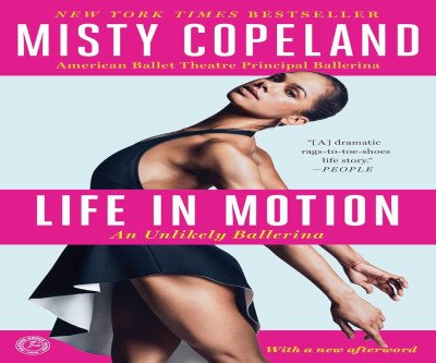 Life in Motion: The Journey of Misty Copeland