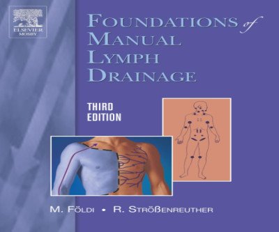 Master Manual Lymph Drainage: 3rd Edition Handbook