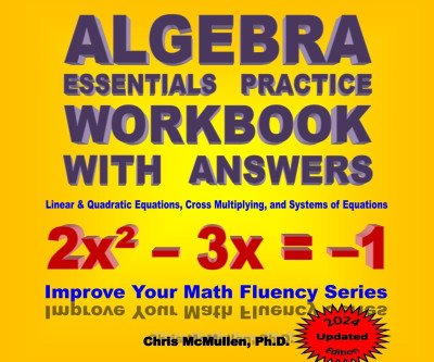 Master Algebra with Confidence: Essential Practice Workbook