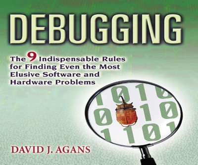 Master Debugging: 9 Rules to Hunt Any Bug