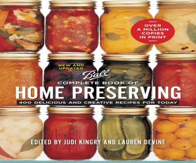 Master Home Canning with Ball's Updated Bible