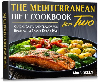Delicious Mediterranean Cookbook for Couples