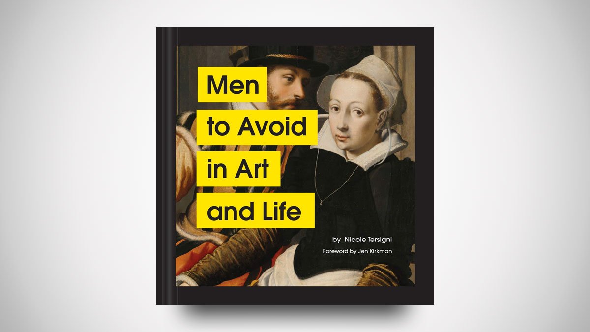 Men to Avoid in Art and Life
