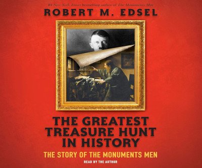 Discover the Heroic Quest of the Monuments Men