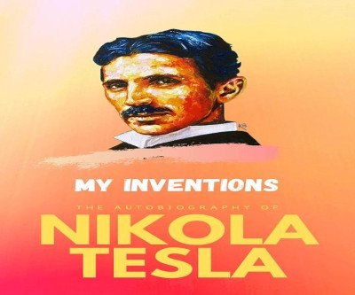 Explore the Genius of Nikola Tesla's Autobiography