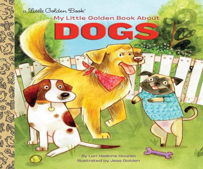 Explore the World of Dogs with My Little Golden Book