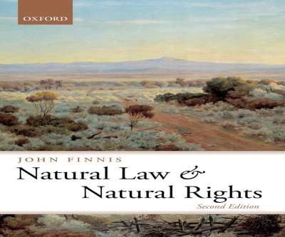 Natural Law & Rights: Philosophy's Definitive Guide