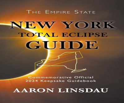 Your Ultimate Guide to New York's 2024 Total Eclipse