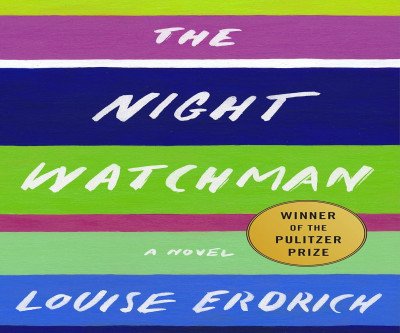 Night Watchman: Pulitzer-Winning Native Resilience Saga