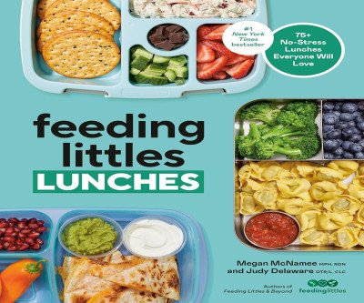 No-Stress Kids' Lunches: 75+ Easy Ideas