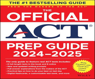 Master the ACT with Official 2024-2025 Prep Guide