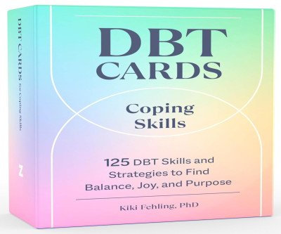 Portable DBT Cards: 125 Coping Skills for Balance