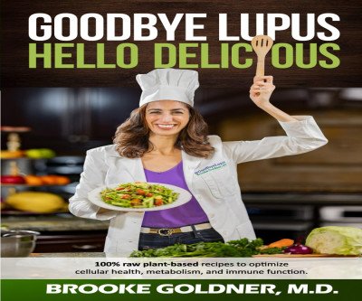 Reverse Autoimmune Disease with Delicious Recipes