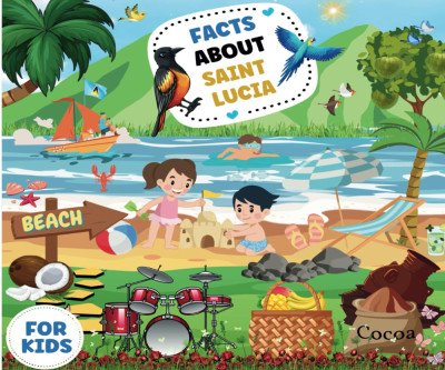Saint Lucia Secrets: Fun Facts for Kids