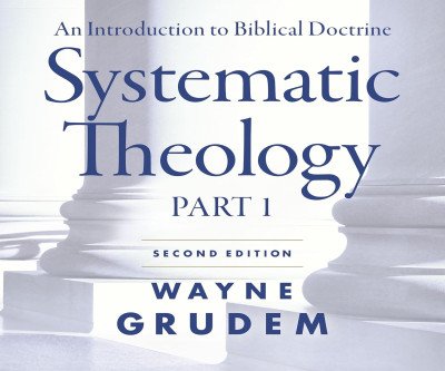 Scripture Made Clear: Systematic Theology Audiobook