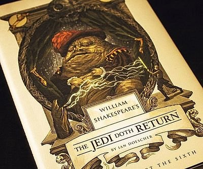 Shakespeare’s The Jedi Doth Return