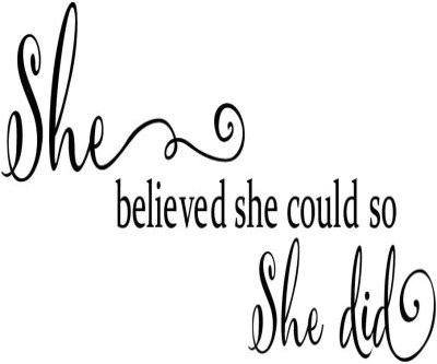 She Believed She Could Wall Decal
