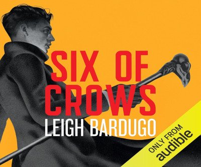 Six of Crows: A Thrilling Heist Adventure