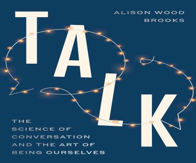 Talk Smarter: The Science of Better Conversations