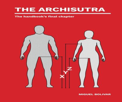 The Archisutra: A Design Manual for Lovers