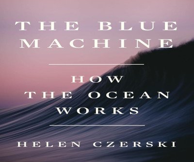 Discover the Ocean's Secrets in The Blue Machine