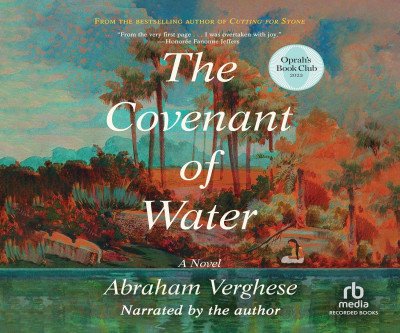 The Covenant of Water: A Epic Family Saga