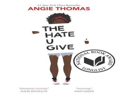 The Hate U Give: Award-Winning YA Novel