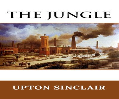 The Jungle: A Critique of the Meat Industry