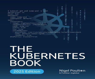 Master Kubernetes with the Best-Selling Book for 2025!