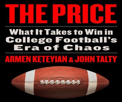 The Price: A Deep Dive into College Football Chaos