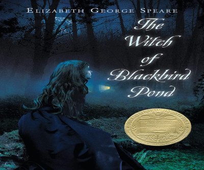 The Witch of Blackbird Pond: A Classic for Teens
