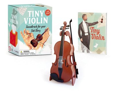 Tiny Violin: The Perfect Soundtrack for Your Pity Party