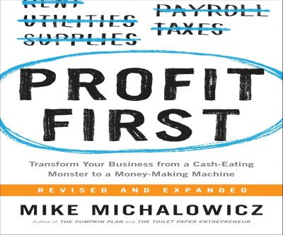 Transform Your Business with Profit First Methodology