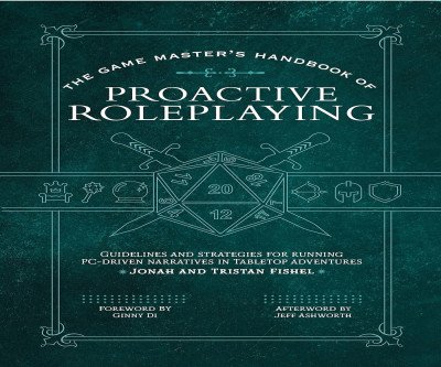 Transform Your TTRPG with Proactive Roleplaying